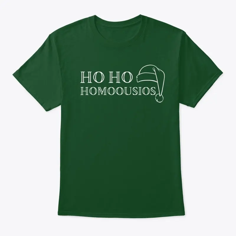 Ho Ho Homoousios!